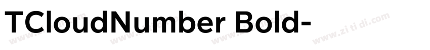 TCloudNumber Bold字体转换 TCloudNumber Bold字体转换